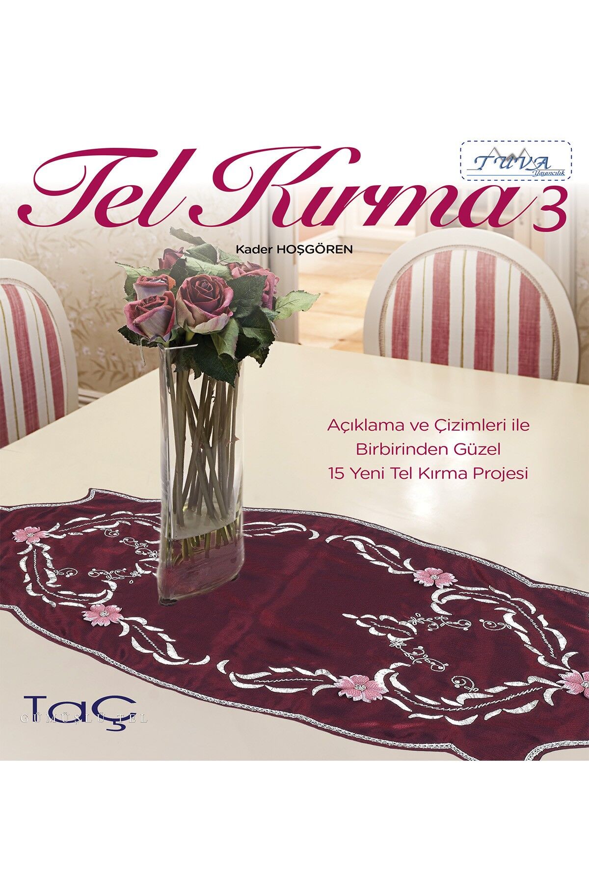 TUVA TEL KIRMA 3 KİTABI